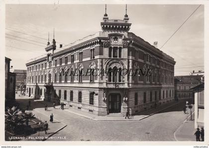 LEGNANO:  Palazzo Municipale     1942