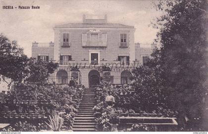 ISCHIA - Palazzo Reale 1909