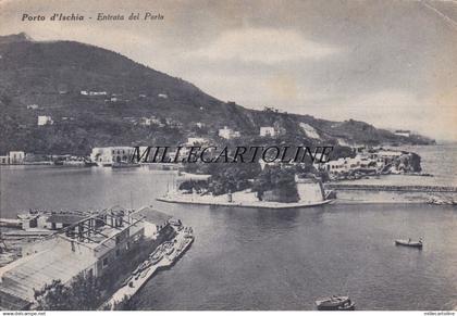 PORTO d'ISCHIA: Entrata del Porto   1940