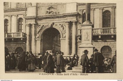 padova * piazza unita d'italia , mercato * padoue padua veneto italia