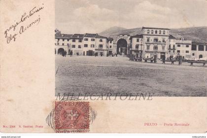 PRATO. Porta Mercatale    1901