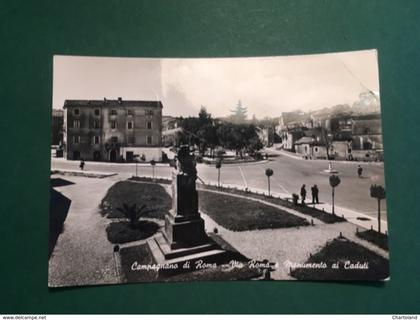 Cartolina Campagna Di Roma - Via Roma E Monumento Ai Caduti - 1958