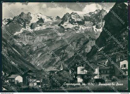 Aosta Courmayeur Saxe STRAPPINO Foto FG cartolina KV8047