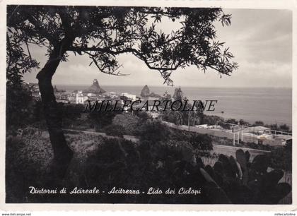 ACIREALE - dintorni Acitrezza - Lido dei Ciclopi  1953