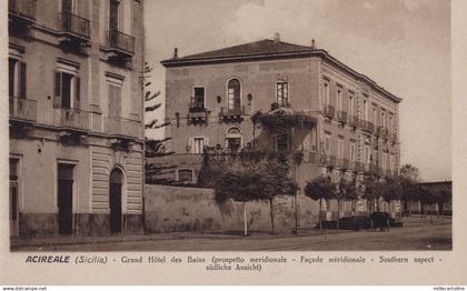 ACIREALE:  Grand Hotel des Bains - prospetto meridionale