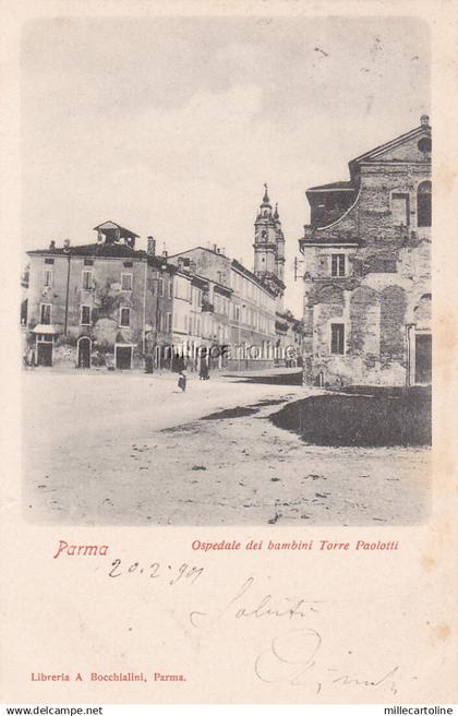 * PARMA - Ospedale dei bambini Torre Paolotti 1901