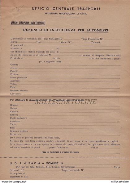 R.S.I.-  Pavia ott. 1944  Uff. Centrale Trasporti 2 schede per denuncia di..