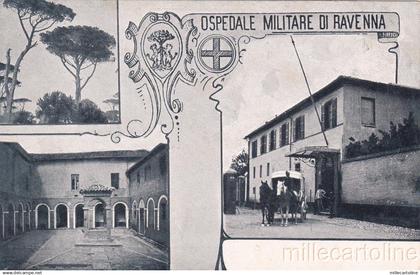 * RAVENNA - Ospedale Militare