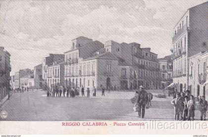 * REGGIO CALABRIA - Piazza Carmine  1908