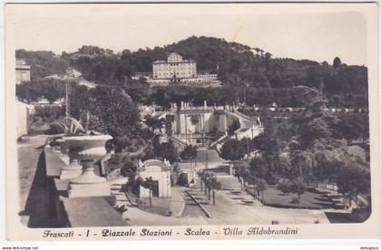 FRASCATI - ROMA - PIAZZALE STAZIONI - SCALEA - VILLA ALDOBRANDINI -25604-