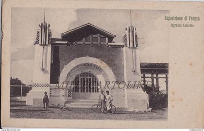 FAENZA: Esposizione di Faenza  1908  - ingresso laterale