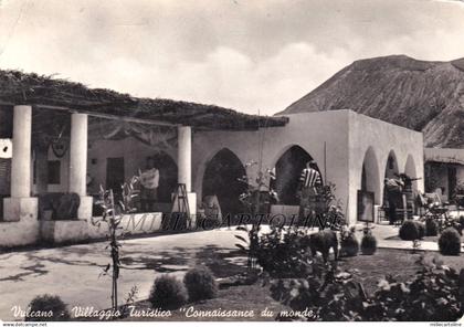 VULCANO: Villaggio turistico "Cannaissance du monde"  1954