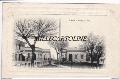 PAVIA:  Porta Cairoli    1908