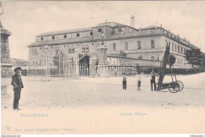 * PIACENZA - Ospedale militare