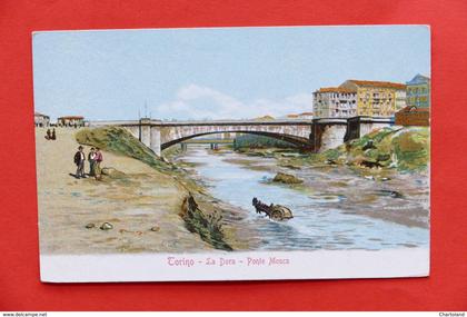 Cartolina Torino - La Dora - Ponte Mosca - 1915 ca.