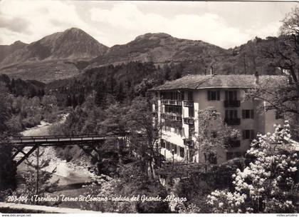 #TERME DI COMANO- VEDUTA DEL GRANDE ALBERGO