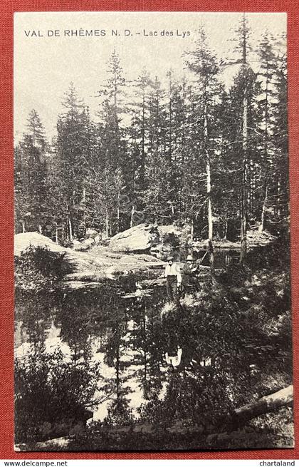 Cartolina - Val de Rhemes Notre Dame ( Valle d'Aosta ) - Lac des Lys - 1920 ca.