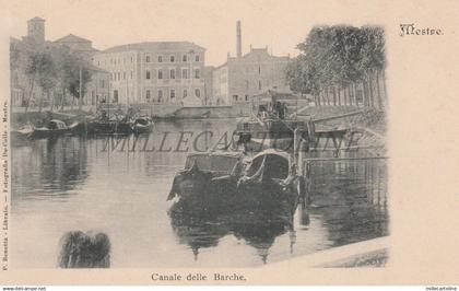 #MESTRE: CANALE DELLE BARCHE