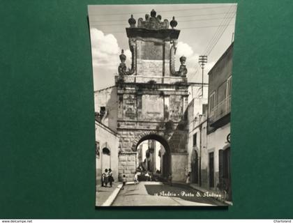 Cartolina Andria - Porta S. Andrea - 1960 ca.