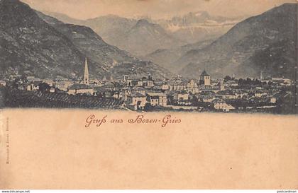 Italia - BOLZANO Bozen - Gruss aus Bozen-Gries