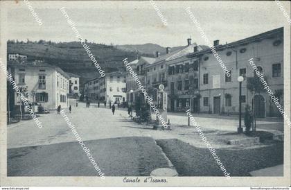 ce608 cartolina canale d'isonzo gorizia friuli venezia giulia