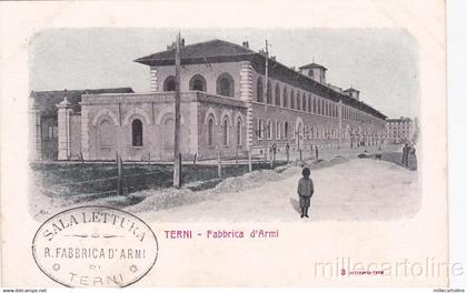 * TERNI - Fabbrica d'Armi