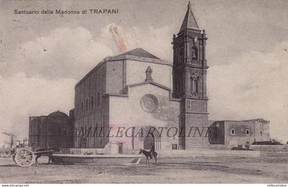 TRAPANI: Santuario della Madonna di Trapani    1909