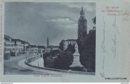 # CASTELFRANCO VENETO: CORSO VITTORIO EMANUELE - 1902