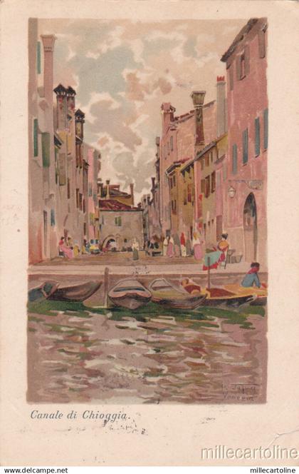 * CHIOGGIA - Canale Illustrato 1899