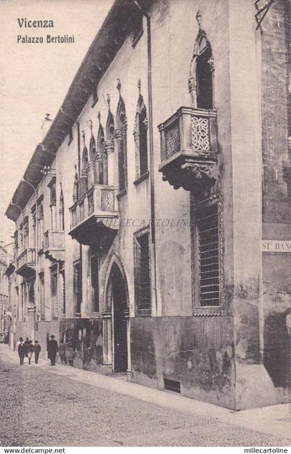 VICENZA - Palazzo Bertolini