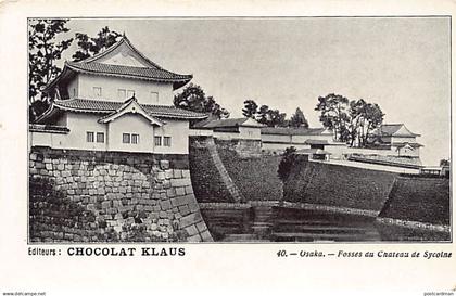 Japan - OSAKA - Outer moat of Osaka Castle - Publ. Chocolat Klaus 40