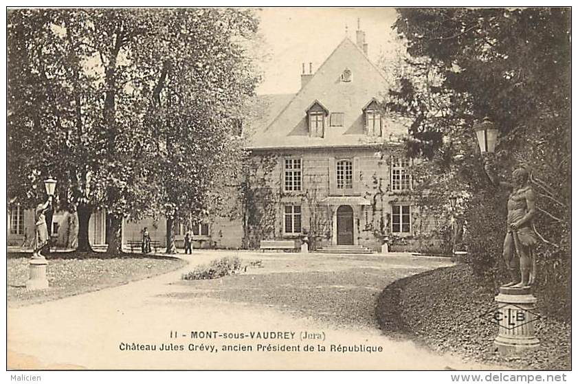 - jura - ref - A97 - mont sous vaudrey - chateau de jules grevy - ancien president de la republique - carte bon etat -