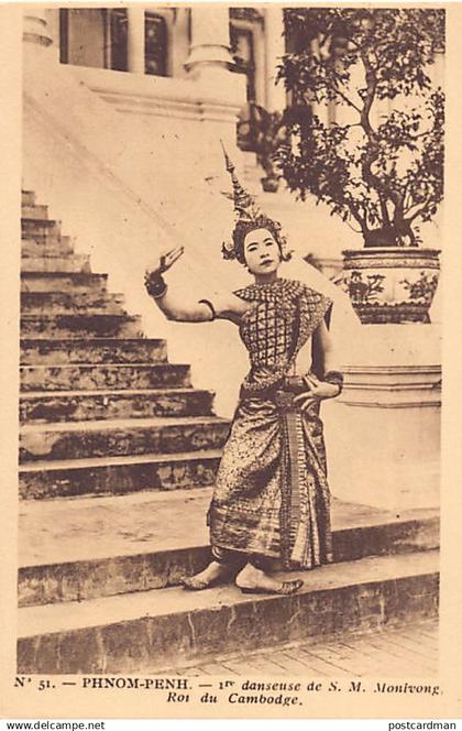 Cambodge - PHNOM PENH - Première danseuse de S.M. Monivong, roi du Cambodge - Ed. Planté 51