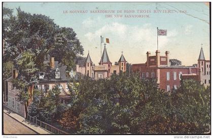 CPA - (Canada) Trois Rivieres - le nouveau sanatorium de Blois (obl.1913)