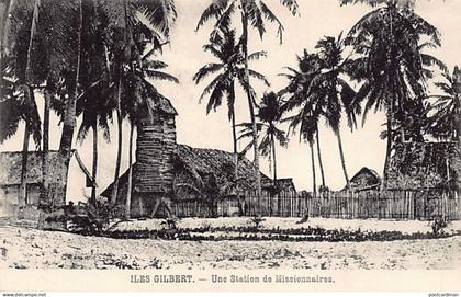 Kiribati - Gilbert Islands - A missionary station - Publ. unknown