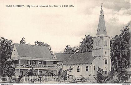 Kiribati - Gilbert Islands - NONOUTI - Church and sisters' convent - Publ. unknown