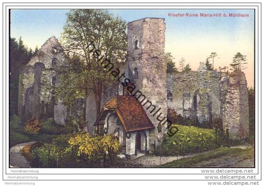 Kloster-Ruine Maria-Hilf bei Mühlheim