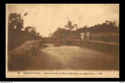 Congo Brazzaville - Brazzaville - Chemin de Fer de Brazzaville-Océan en construction - Animée - Correspondance - CPA - E