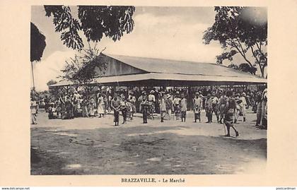 Congo - BRAZZAVILLE - Le marché - Ed. inconnu