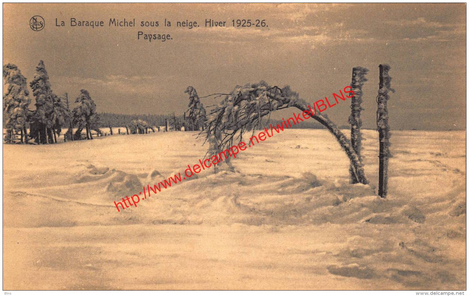 La Baraque Michel sous la neige - Hiver 1925-1926 - Jalhay