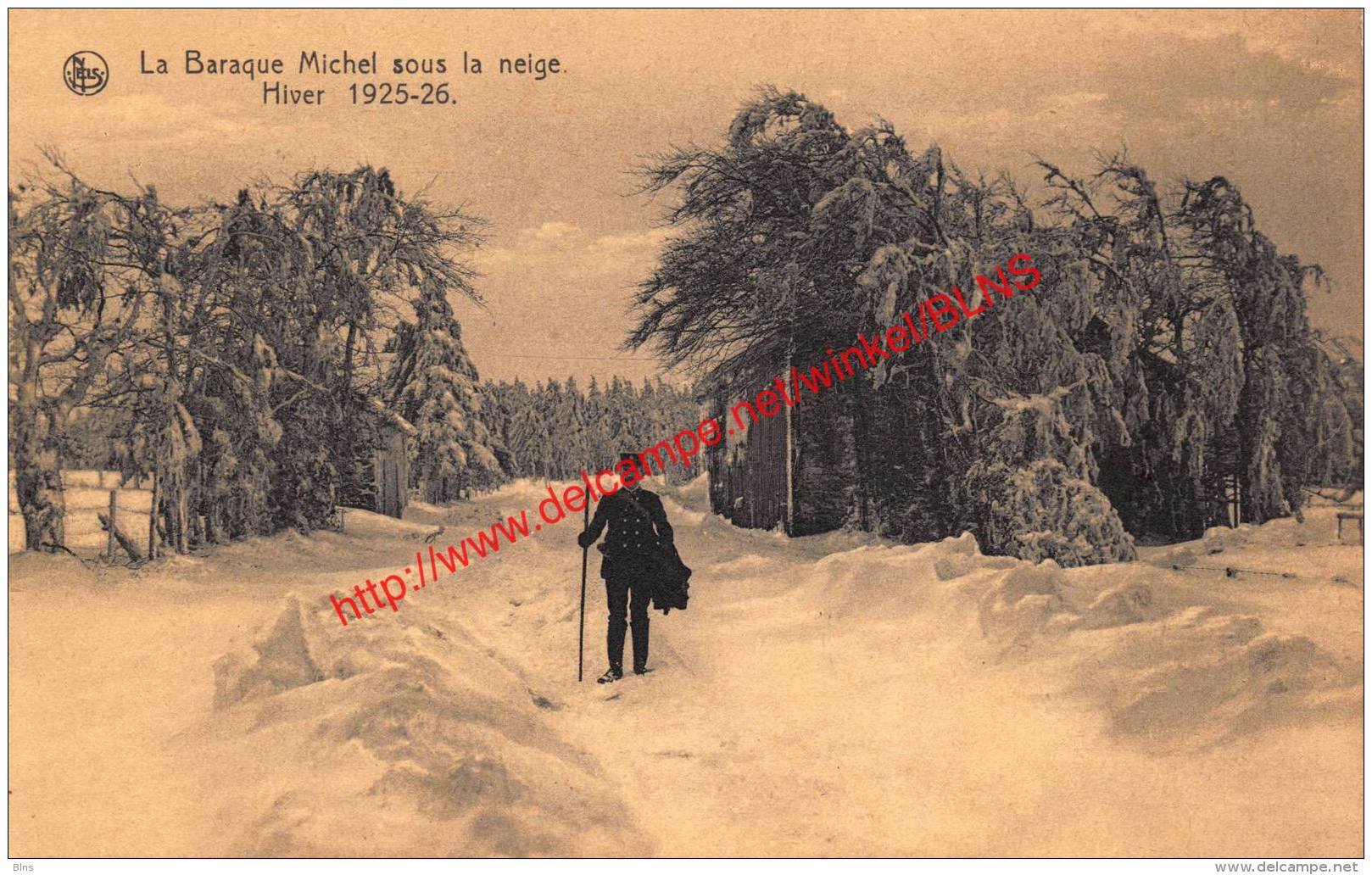 La Baraque Michel sous la neige - Hiver 1925-1926 - Jalhay