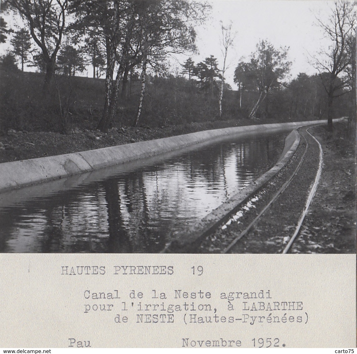 La Barthe de Neste 65 - Agriculture Irrigation - Canal de la Neste - 1952 - Photographie