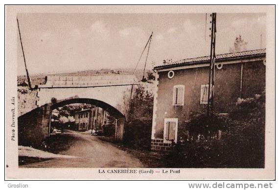 LA CANEBIERE (GARD) LE PONT