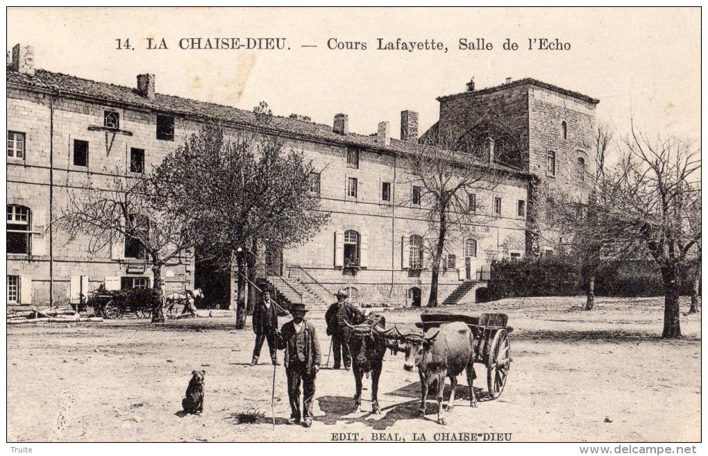 LA CHAISE-DIEU COURS LAFAYETTE SALLE DE L'ECHO (ATTELAGE DE BOEUFS)