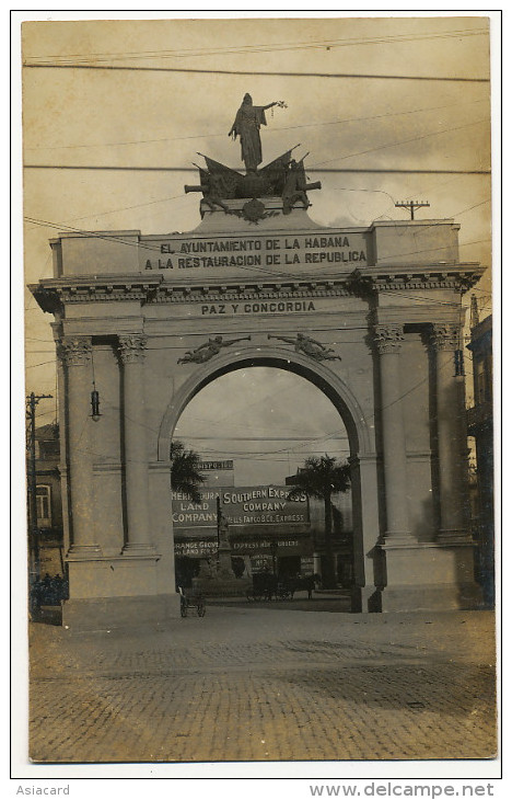 La Habana Real Photo Restauracion de la Republica Arco de Triunfo Advert Southern Express Cie Wells Fargo