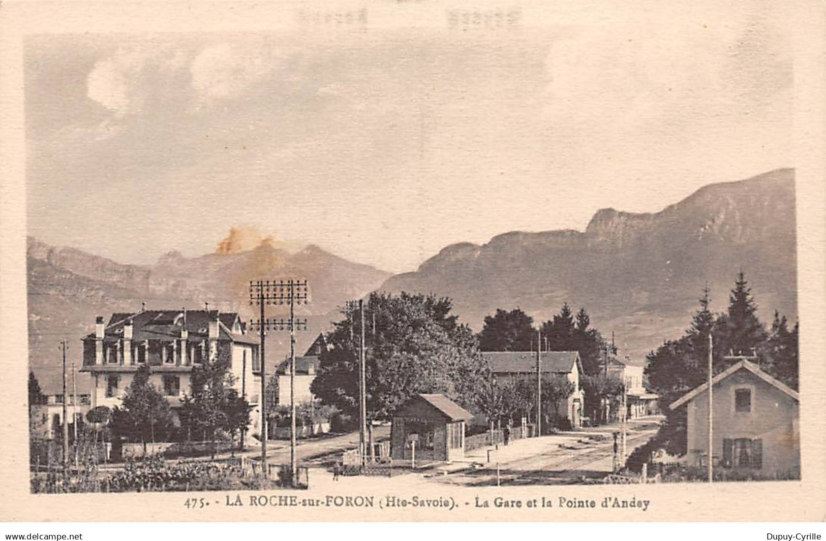 LA ROCHE SUR FORON - La Gare et la Pointe d'Andey - très bon état