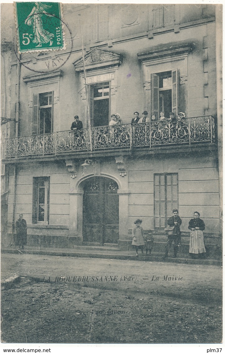 LA ROQUEBRUSSANNE - La Mairie