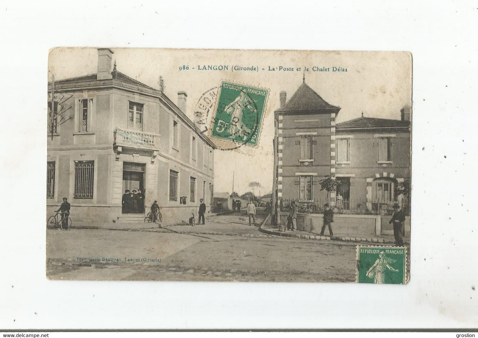 LANGON (GIRONDE) 986 LA POSTE ET LE CHALET DELAS (ANIMATION) 1910