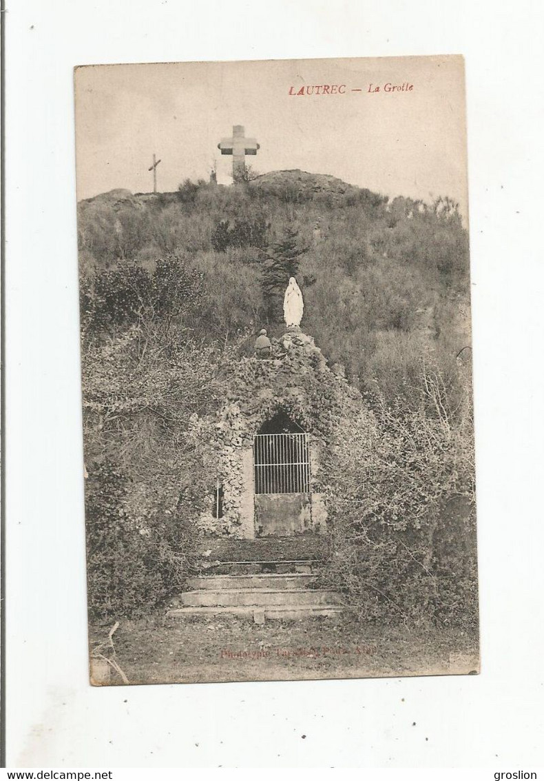 LAUTREC (TARN) LA GROTTE (VIERGE CALVAIRE)