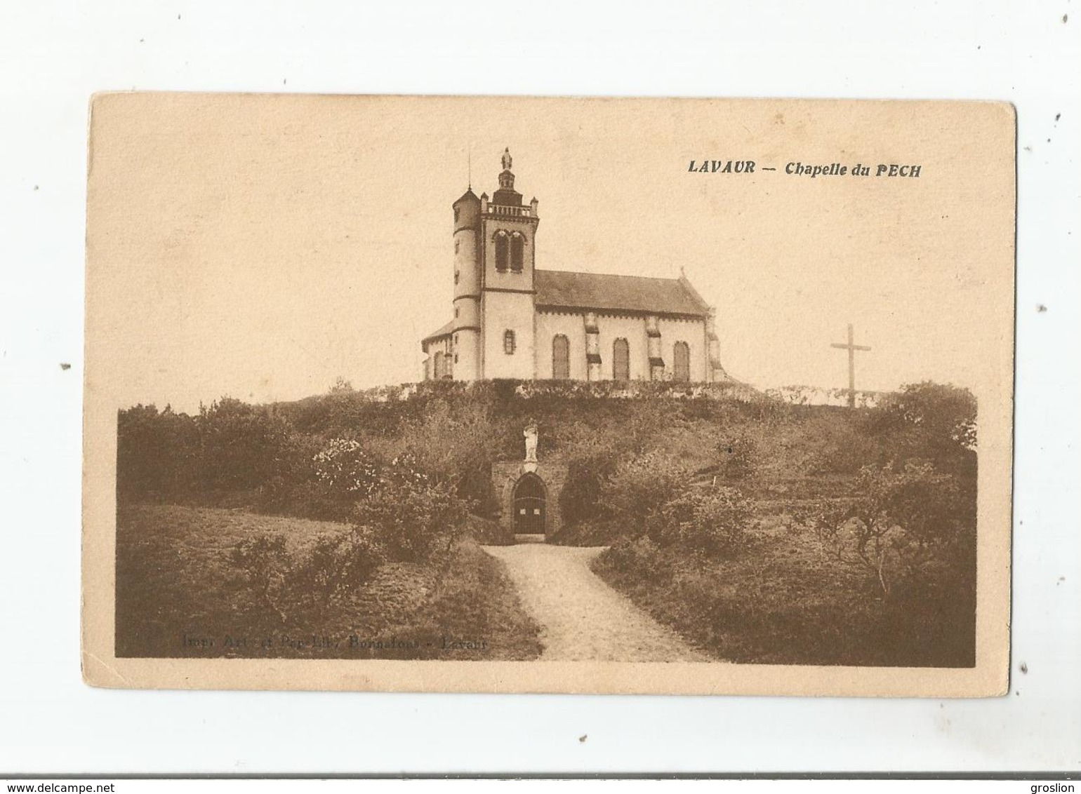 LAVAUR CHAPELLE DU PUECH 1936 (VIERGE A L'ENFANT ET CALVAIRE)